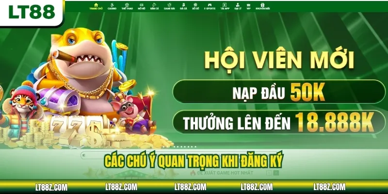 Các chú ý quan trọng khi đăng ký