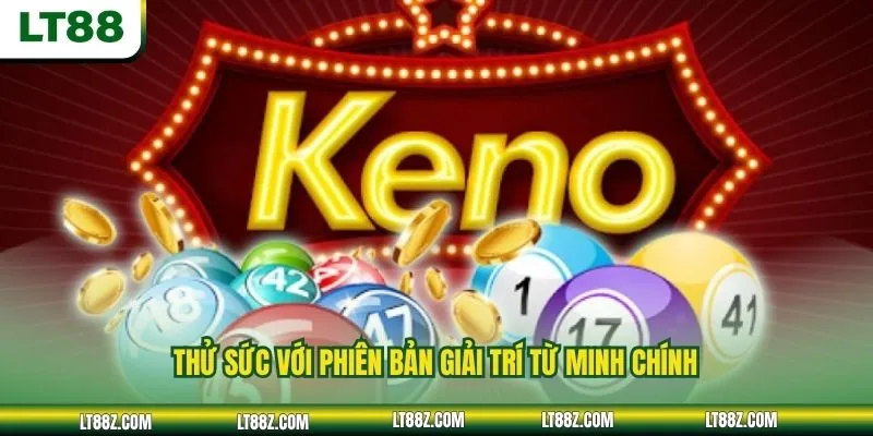 Thử sức với phiên bản giải trí từ Minh Chính